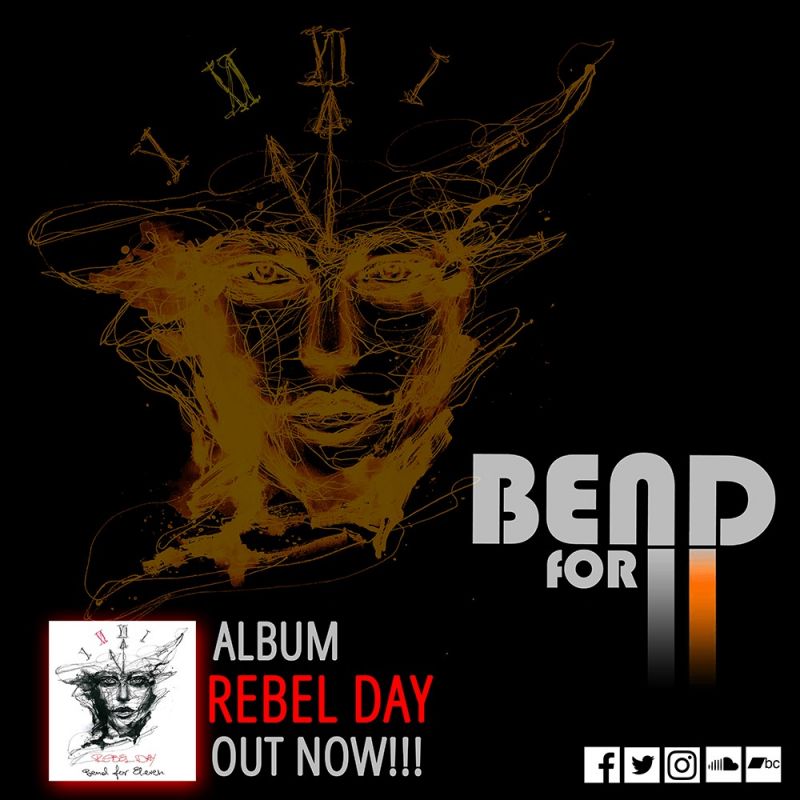 BEND FOR ELEVEN – νέο single “YeahYeahYeah” από το άλμπουμ “Rebel Day”
