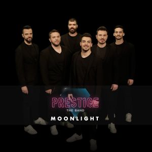 Prestige The Band "Moonlight"