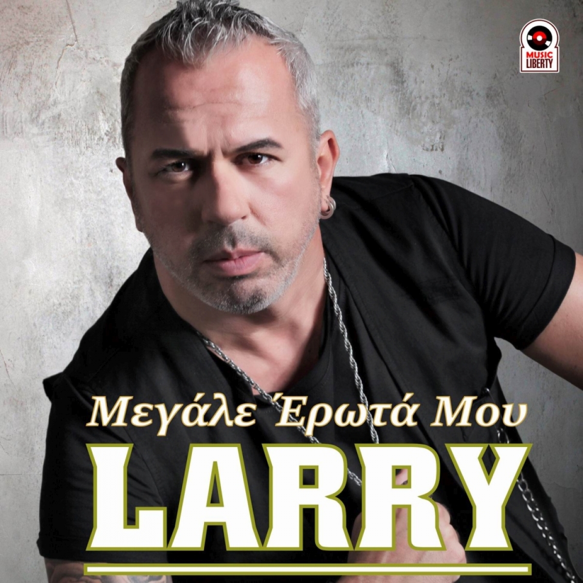 Music Liberty-LARRY-Μεγάλε ερωτά μου-(10-2021)