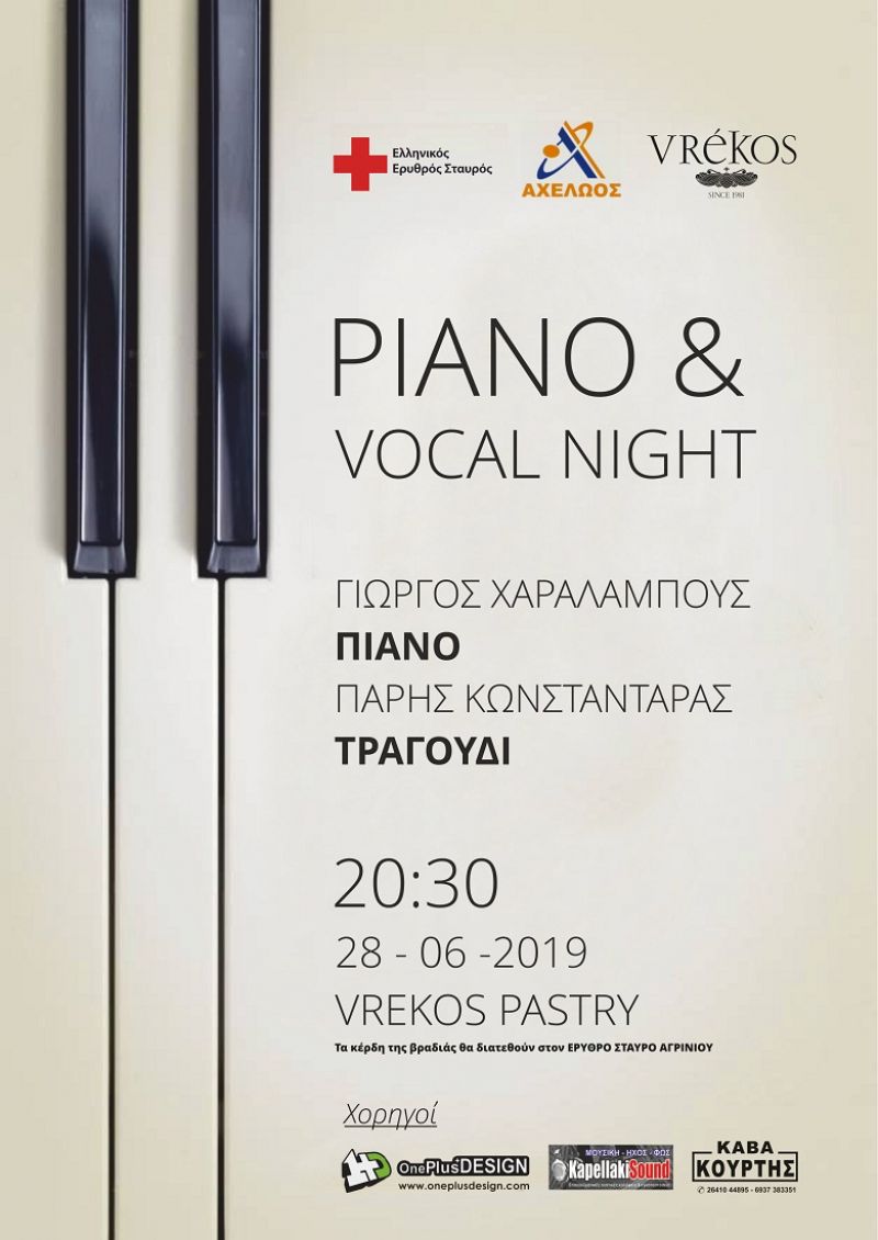 Piano &amp; Vocal Night από το παράρτημα Αγρινίου του Ερυθρού Σταυρού (Παρ 28/6/2019 20:30)