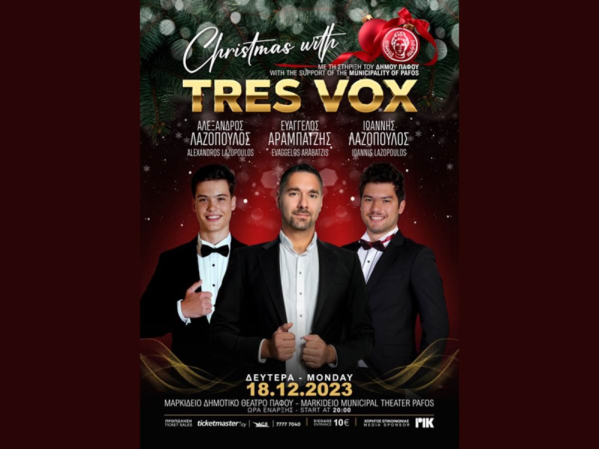 TRES VOX - Οι τρεις νέοι Έλληνες Βαρύτονοι στην Κύπρο - 18 Δεκεμβρίου στο Μαρκίδειο Θέατρο Πάφου