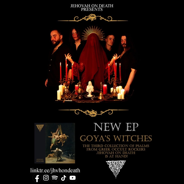 JEHOVAH ON DEATH – single “Goya's Witches” από το νέο ομώνυμο EP