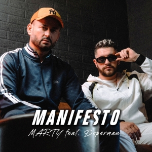 Marty Feat. Doperman - Manifesto - Νέο Single + Video