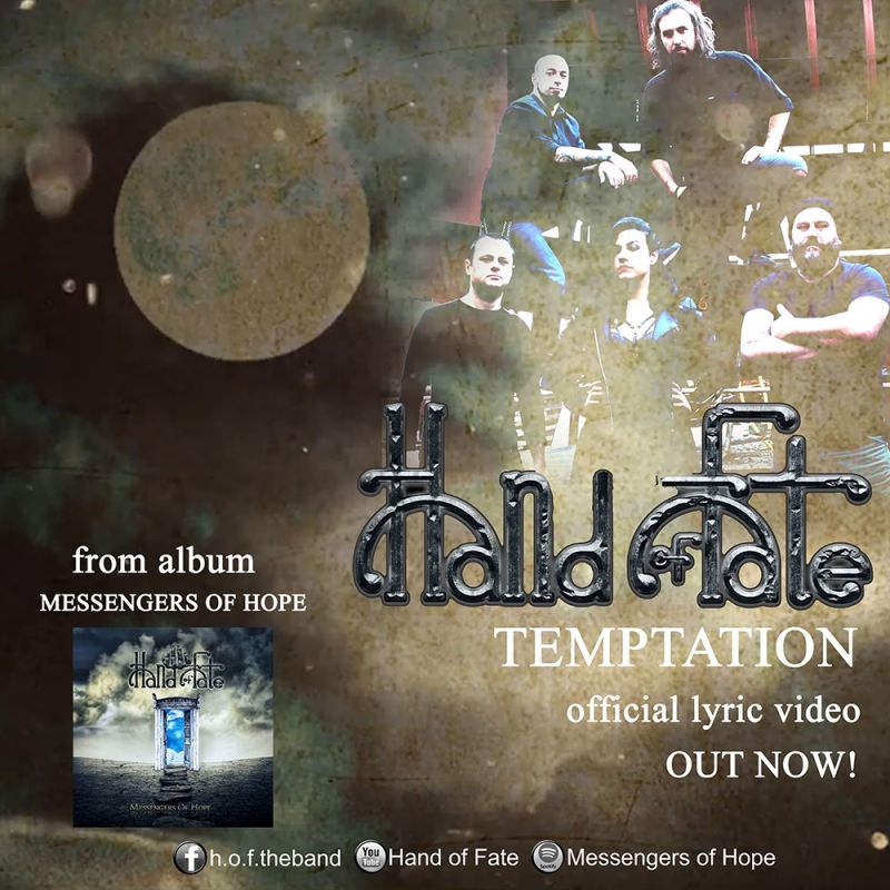 HAND OF FATE – “Temptation”…Official lyric video!!.... από τo άλμπουμ “Messengers of Hope”