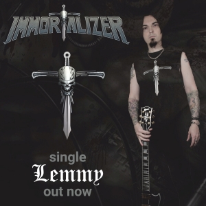 IMMORTALIZER – single “Lemmy” (από το επερχόμενο άλμπουμ)