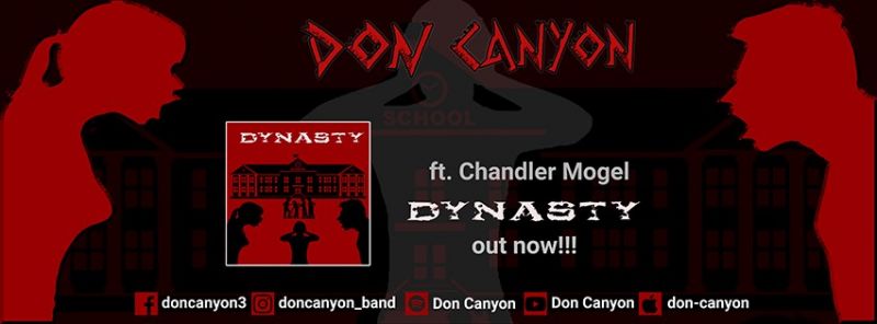DON CANYON ft. Chandler Mogel – νέο single “Dynasty” …. + Official lyric video