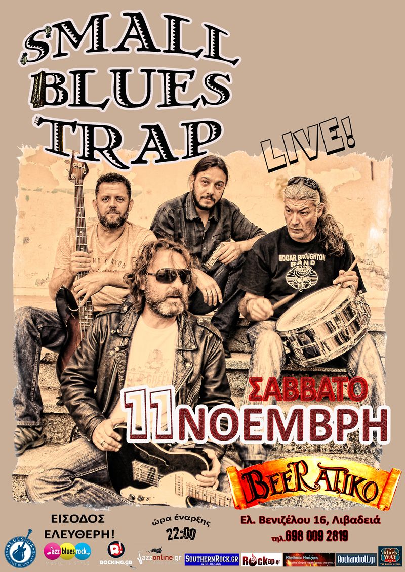 SMALL BLUES TRAP – Live @ BEERATIKO (Λιβαδειά)