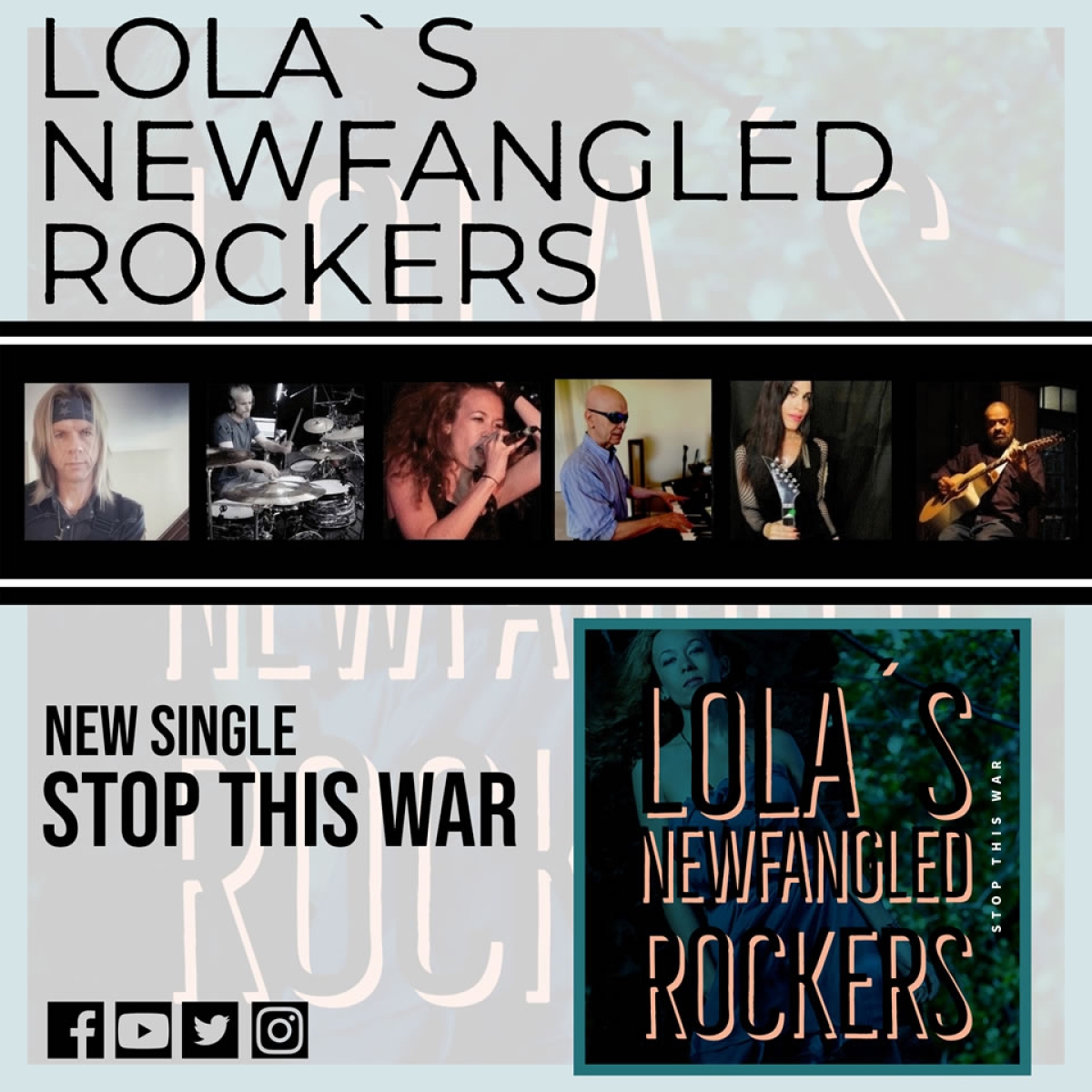 LOLA’S NEWFANGLED ROCKERS – νέο single “Stop This War”