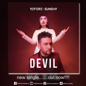 BEFORE SUNDAY – single “Devil” …+Official music video, από το επερχόμενο άλμπουμ “Anticipation”