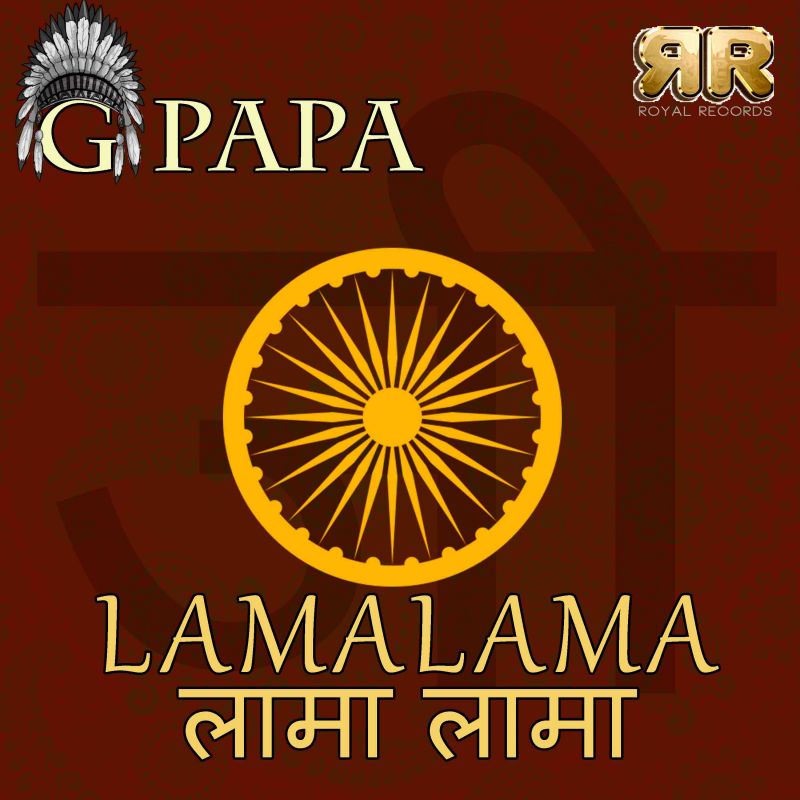 G PAPA / LAMALAMA / NEW DIGITAL SINGLE