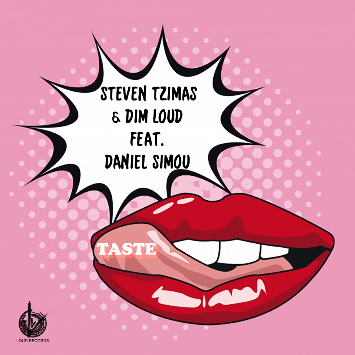 Steven Tzimas &amp; Dim Loud feat. Daniel Simou - Taste