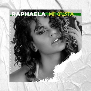 Raphaela - «Me Gusta» - (Νέα Μουσική Κυκλοφορία)