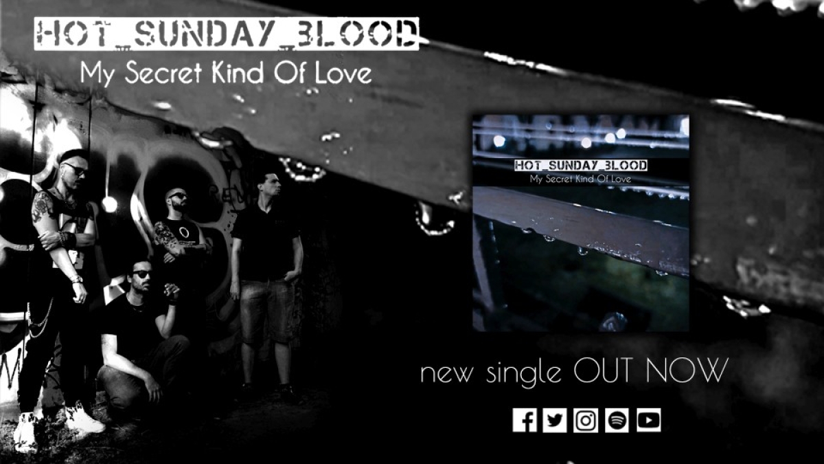 HOT SUNDAY BLOOD – νέο single “My Secret Kind Of Love”