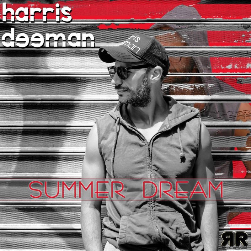Harris Deeman - Summer Dream - Royal Records