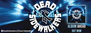 DEAD SIDEWALKERS – single &quot;Black Tattoo Girl&quot; από το άλμπουμ “Ahead”