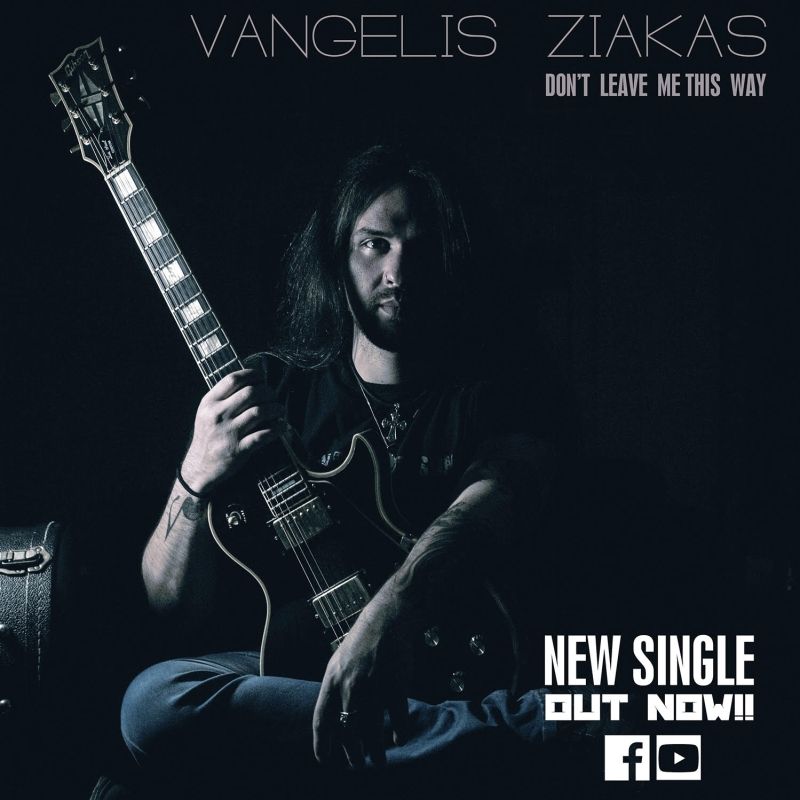 VANGELIS ZIAKAS – νέο single “Don’t leave me this way” feat. Nikos Aronis