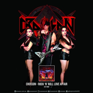 CROSSON – “Everyone&#039;s A Star” από το άλμπουμ “Rock N&#039; Roll Love Affair”