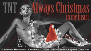 Theo Nt – single “Always Christmas in my heart”